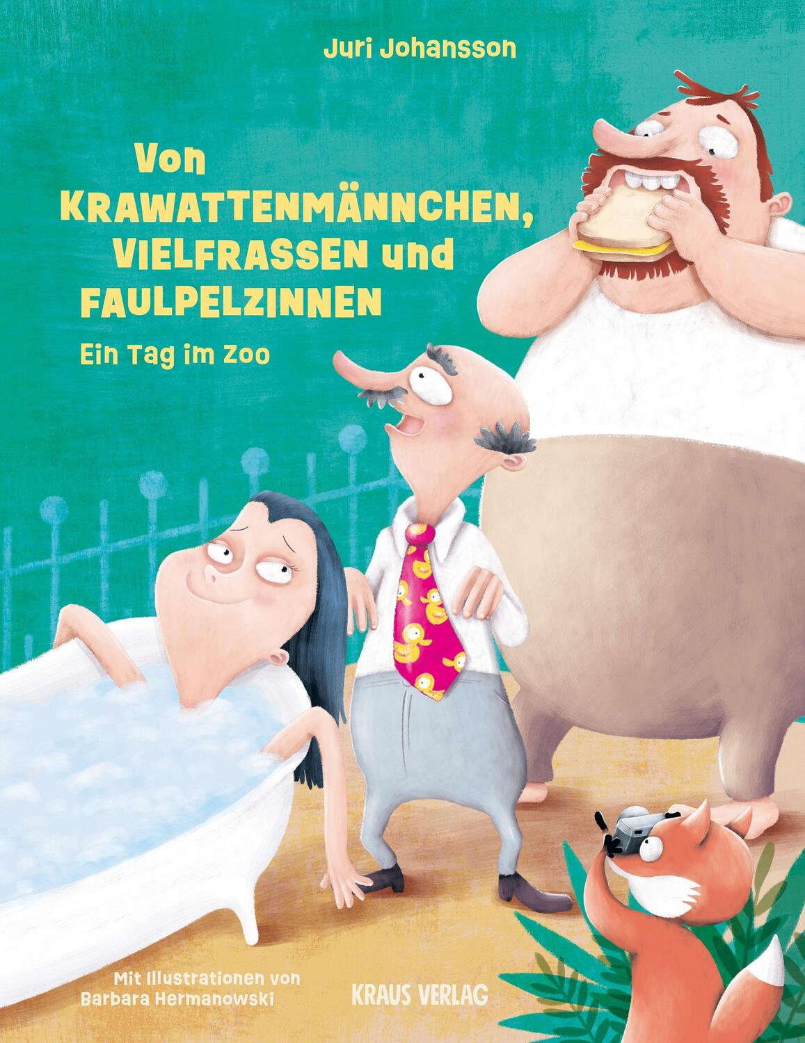Cover: 9783982349336 | Von Krawattenmännchen, Vielfraßen und Faulpelzinnen | Ein Tag im Zoo