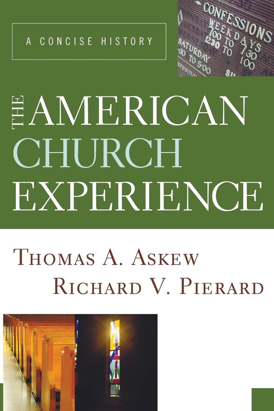 Cover: 9781606080863 | The American Church Experience | Thomas A. Askew (u. a.) | Taschenbuch