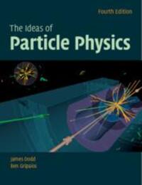 Cover: 9781108727402 | The Ideas of Particle Physics | James E. Dodd (u. a.) | Taschenbuch