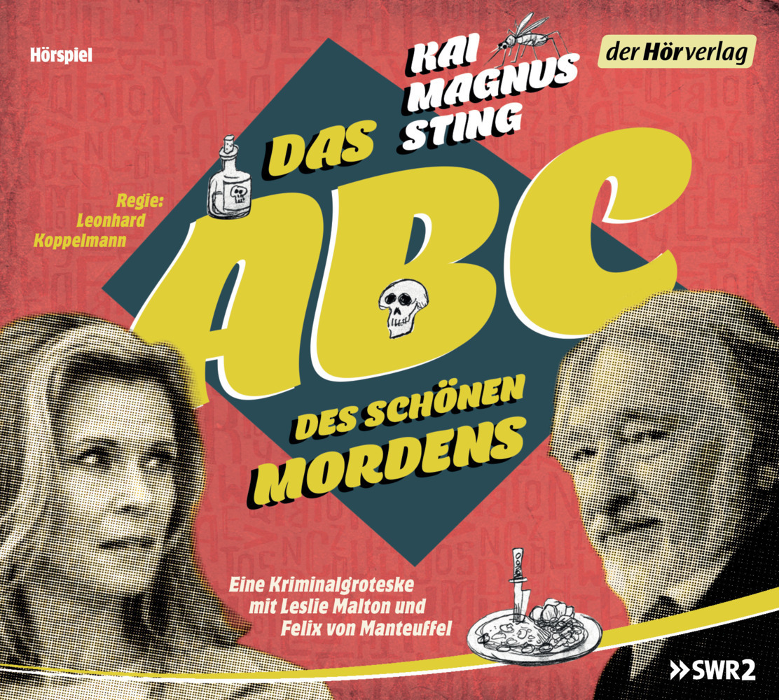 Cover: 9783844534924 | Das ABC des schönen Mordens, 2 Audio-CD | Kriminalgroteske | Sting