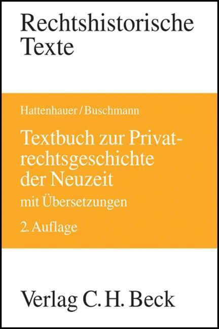 Cover: 9783406457821 | Textbuch zur Privatgeschichte der Neuzeit | Hattenhauer | Taschenbuch