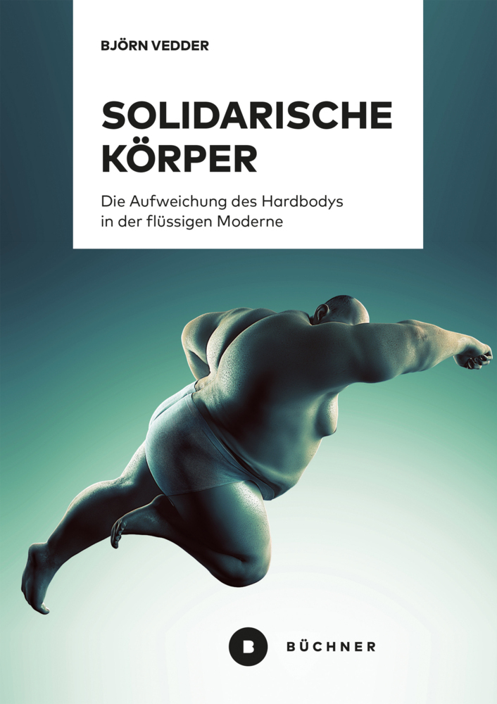 Cover: 9783963172854 | Solidarische Körper | Björn Vedder | Taschenbuch | Klappenbroschur