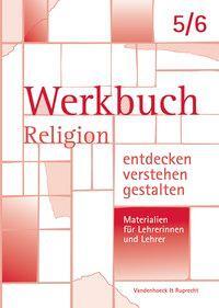 Cover: 9783525614778 | Werkbuch. Religion entdecken - verstehen - gestalten. 5./6. Schuljahr