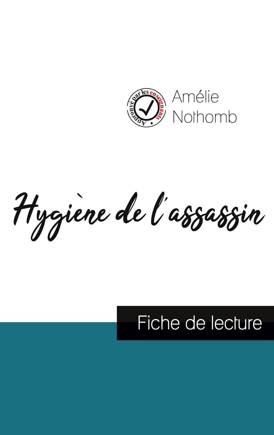 Cover: 9782759301041 | Hygiène de l'assassin de Amélie Nothomb (fiche de lecture et...