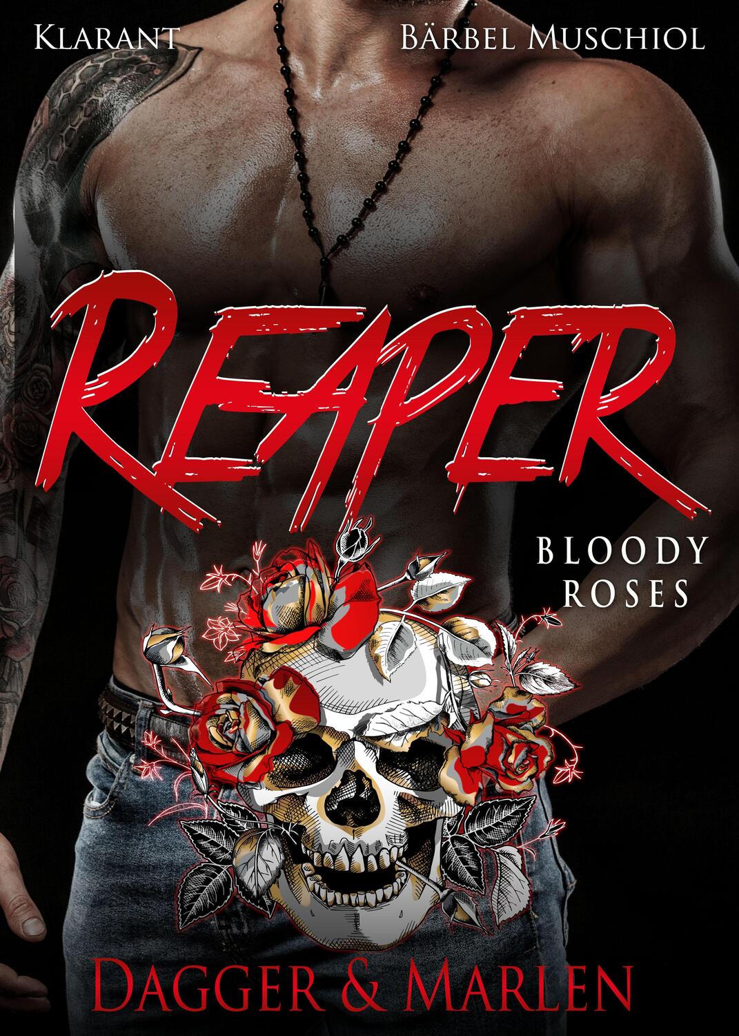 Cover: 9783955737573 | Reaper. Bloody Roses | Dagger & Marlen | Bärbel Muschiol | Taschenbuch