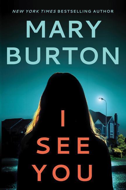 Cover: 9781542007603 | I See You | Mary Burton | Taschenbuch | Criminal Profiler Novel | 2019
