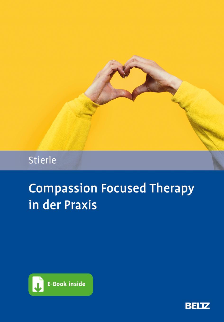 Cover: 9783621289016 | Compassion Focused Therapy in der Praxis | Christian Stierle | Bundle
