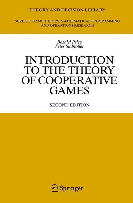 Cover: 9783642092039 | Introduction to the Theory of Cooperative Games | Sudhölter (u. a.)