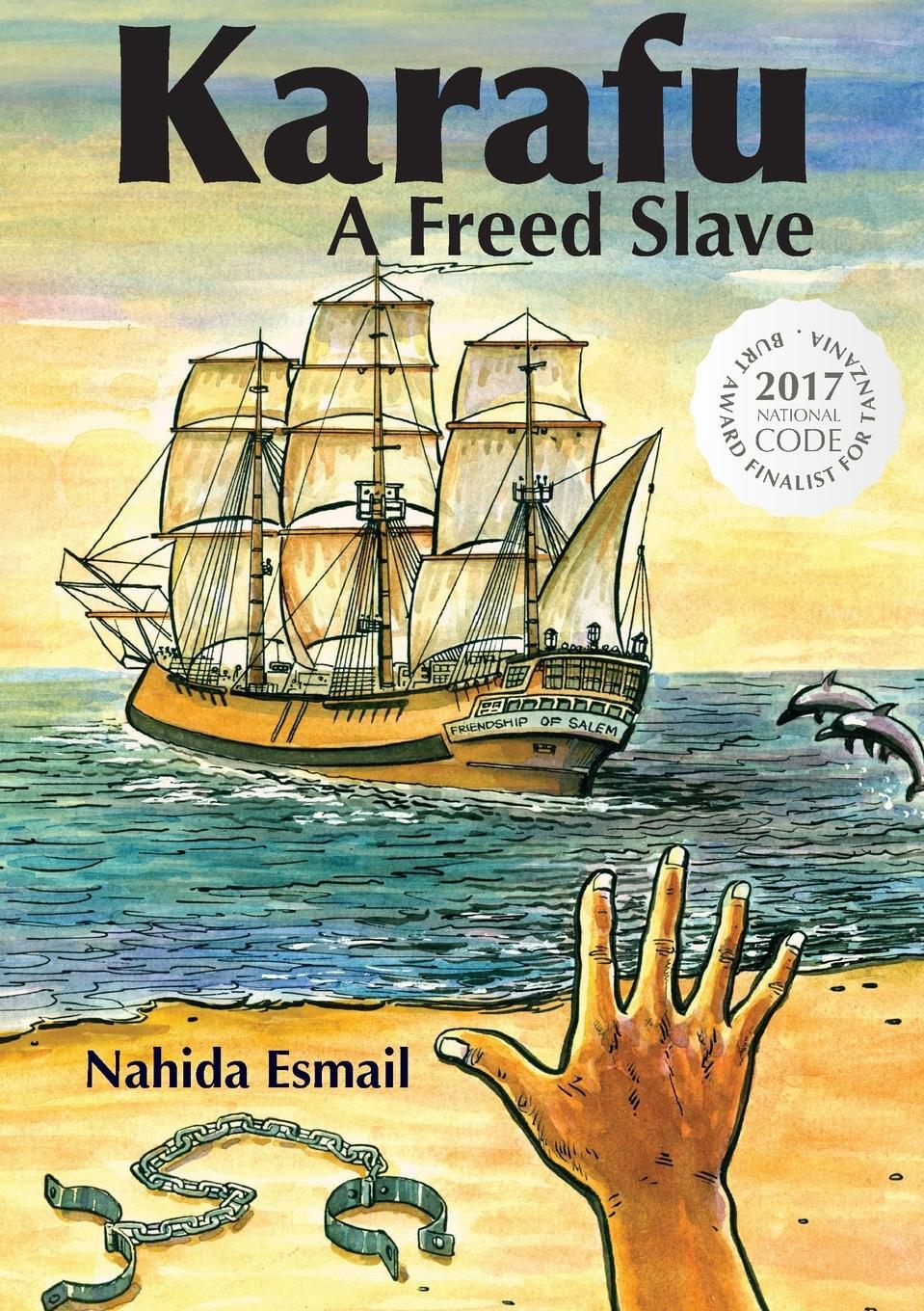 Cover: 9789987083312 | Karafu | A Freed Slave | Nahida Esmail | Taschenbuch | Paperback
