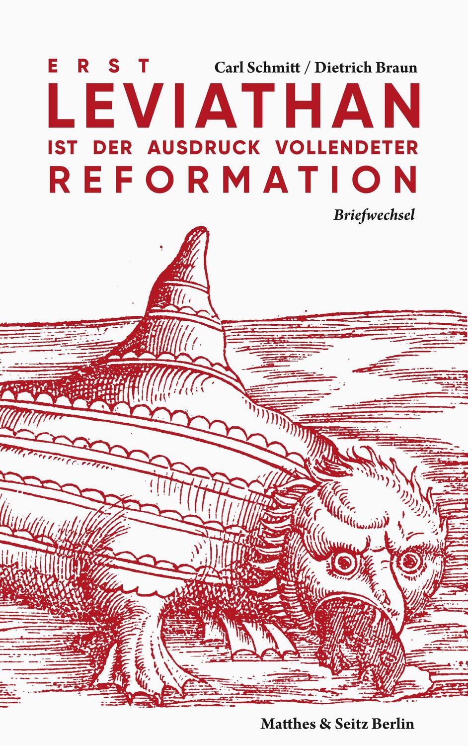 Cover: 9783751803649 | Erst Leviathan ist der Ausdruck vollendeter Reformation | Briefwechsel