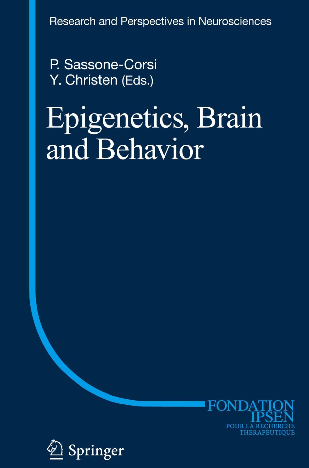 Cover: 9783642279126 | Epigenetics, Brain and Behavior | Yves Christen (u. a.) | Buch | x