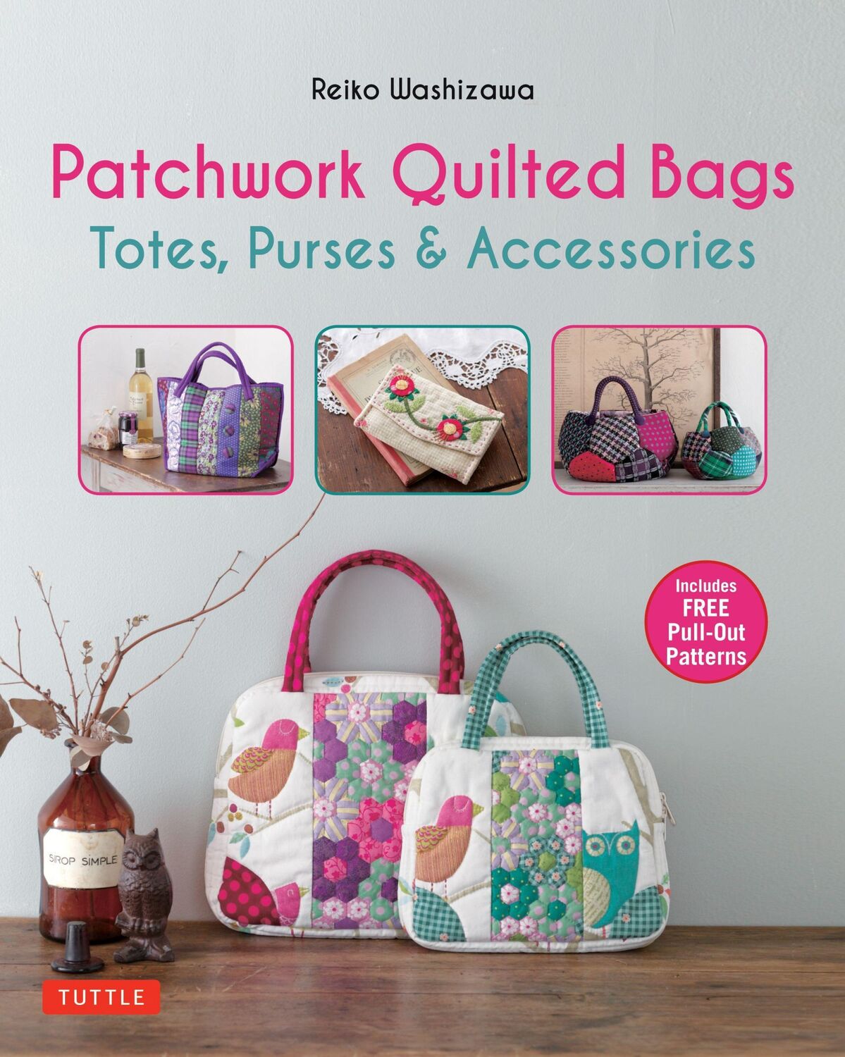 Cover: 9780804846660 | Patchwork Quilted Bags | Totes, Purses and Accessories | Washizawa