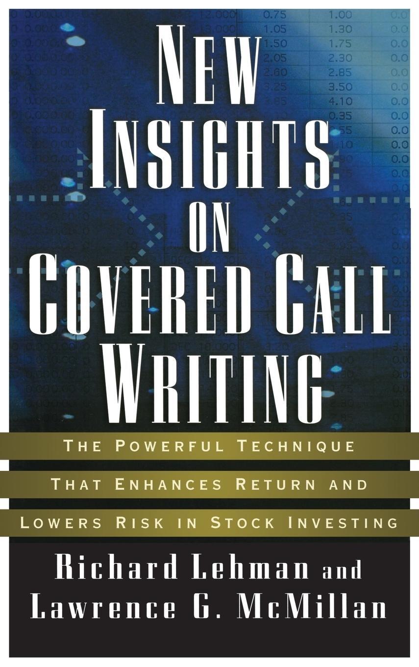 Cover: 9781576601334 | New Insights Covered Call Writ | Lehman (u. a.) | Buch | Englisch