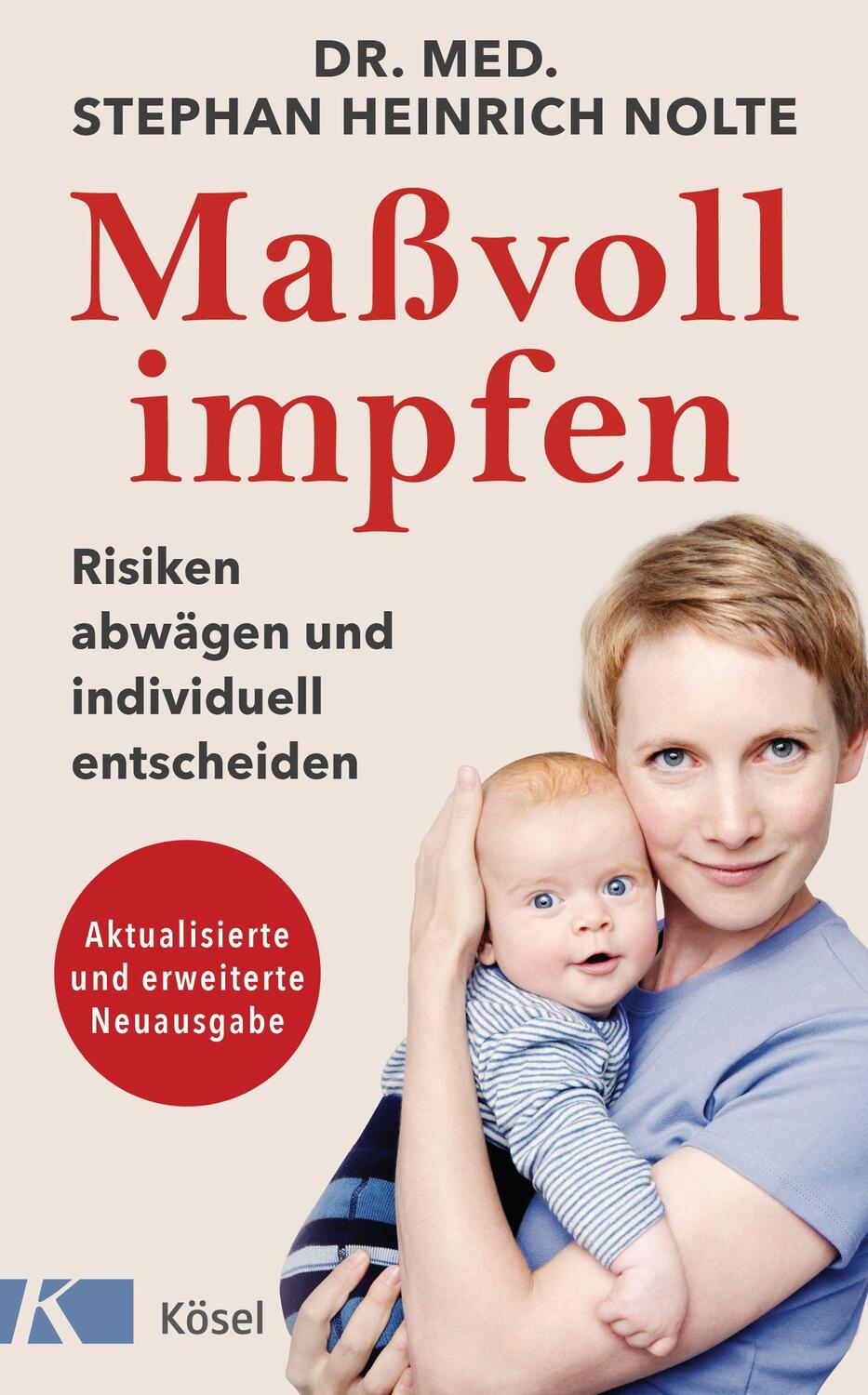 Cover: 9783466311682 | Maßvoll impfen | Stephan Heinrich Nolte | Taschenbuch | 240 S. | 2021