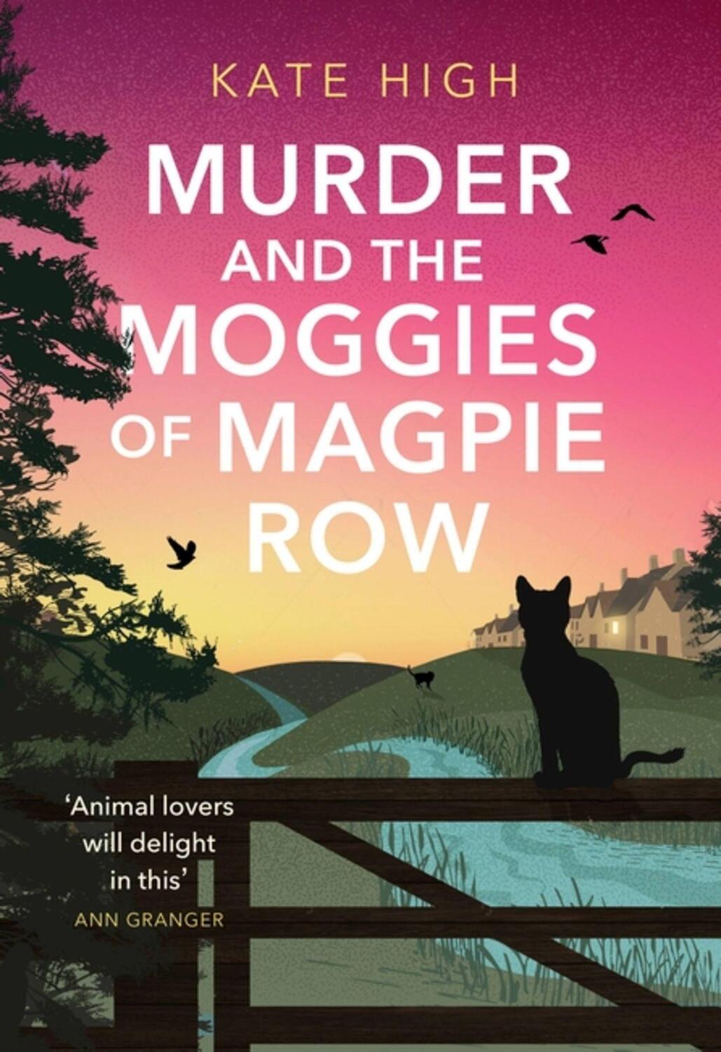 Cover: 9780349135243 | Murder and the Moggies of Magpie Row | Kate High | Taschenbuch | 2024