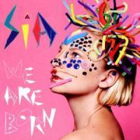 Cover: 886976941222 | We Are Born | Sia | Audio-CD | 2010 | EAN 0886976941222