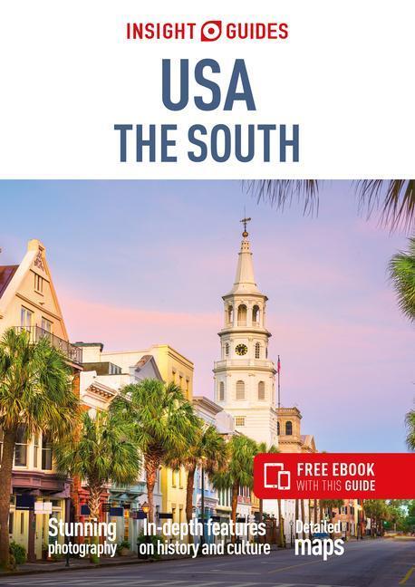 Cover: 9781839053207 | Insight Guides USA The South (Travel Guide with Free eBook) | Guides