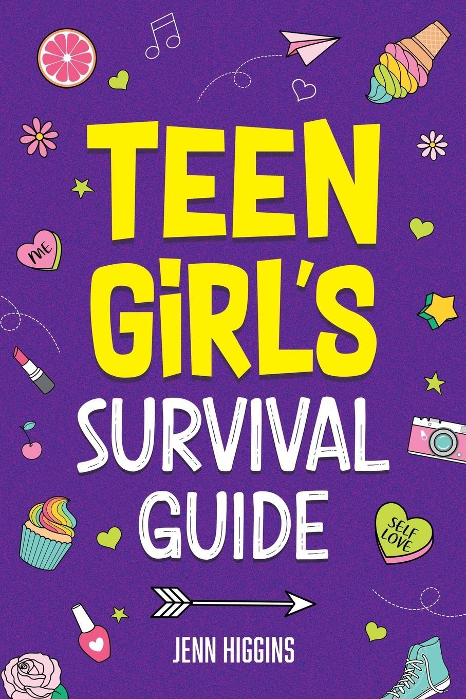 Cover: 9781957590288 | Teen Girl's Survival Guide | Jenn Higgins | Taschenbuch | Paperback