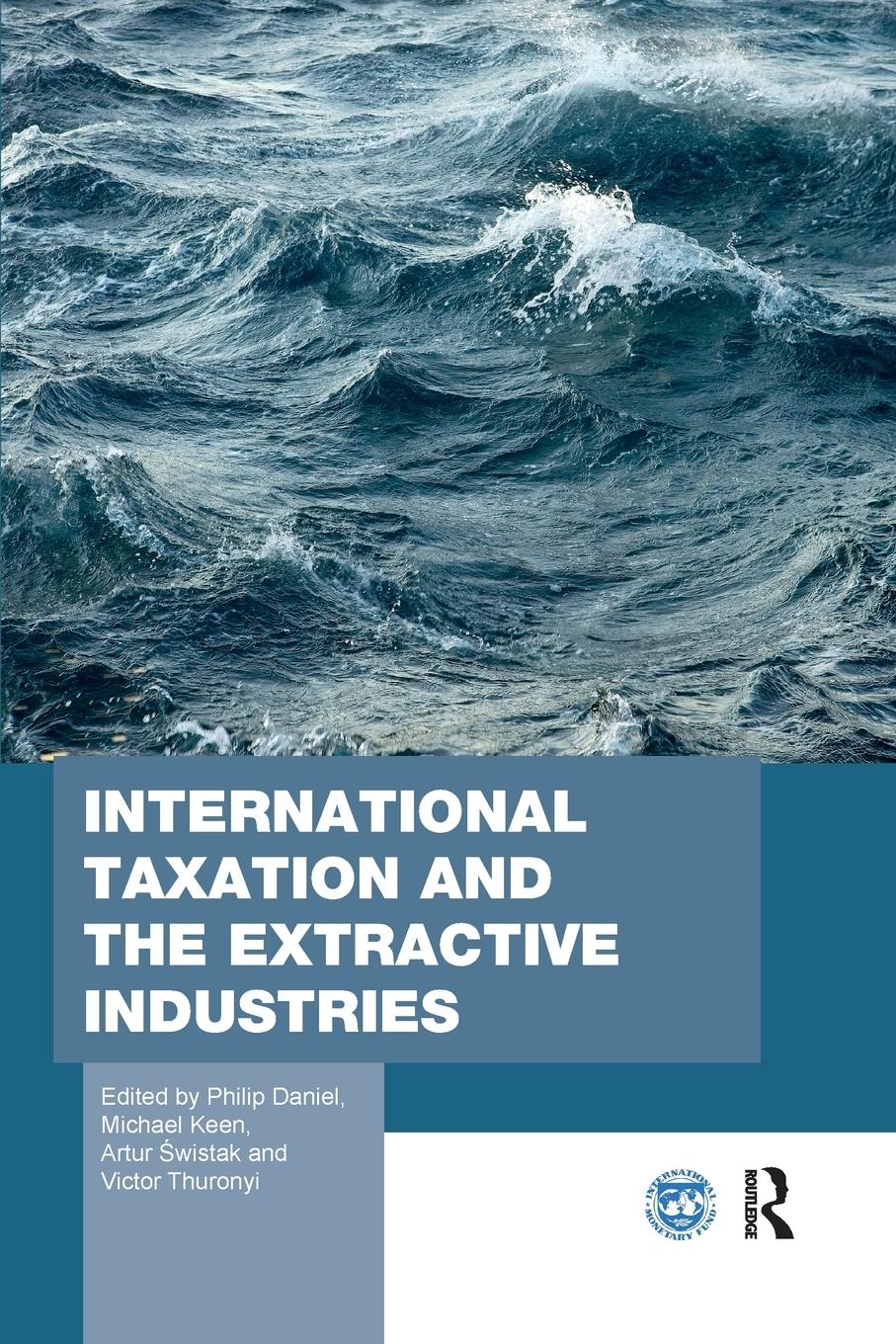 Cover: 9780367875077 | International Taxation and the Extractive Industries | Daniel (u. a.)