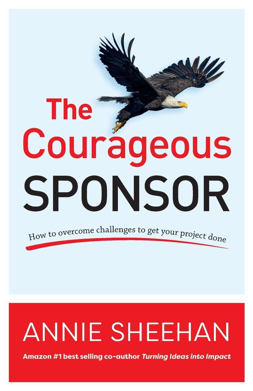 Cover: 9780648822202 | The Courageous Sponsor | Annie Sheehan | Taschenbuch | Paperback