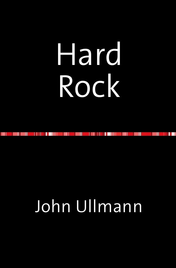 Cover: 9783737541459 | Hard Rock | John Ullmann | Taschenbuch | 60 S. | Deutsch | 2015