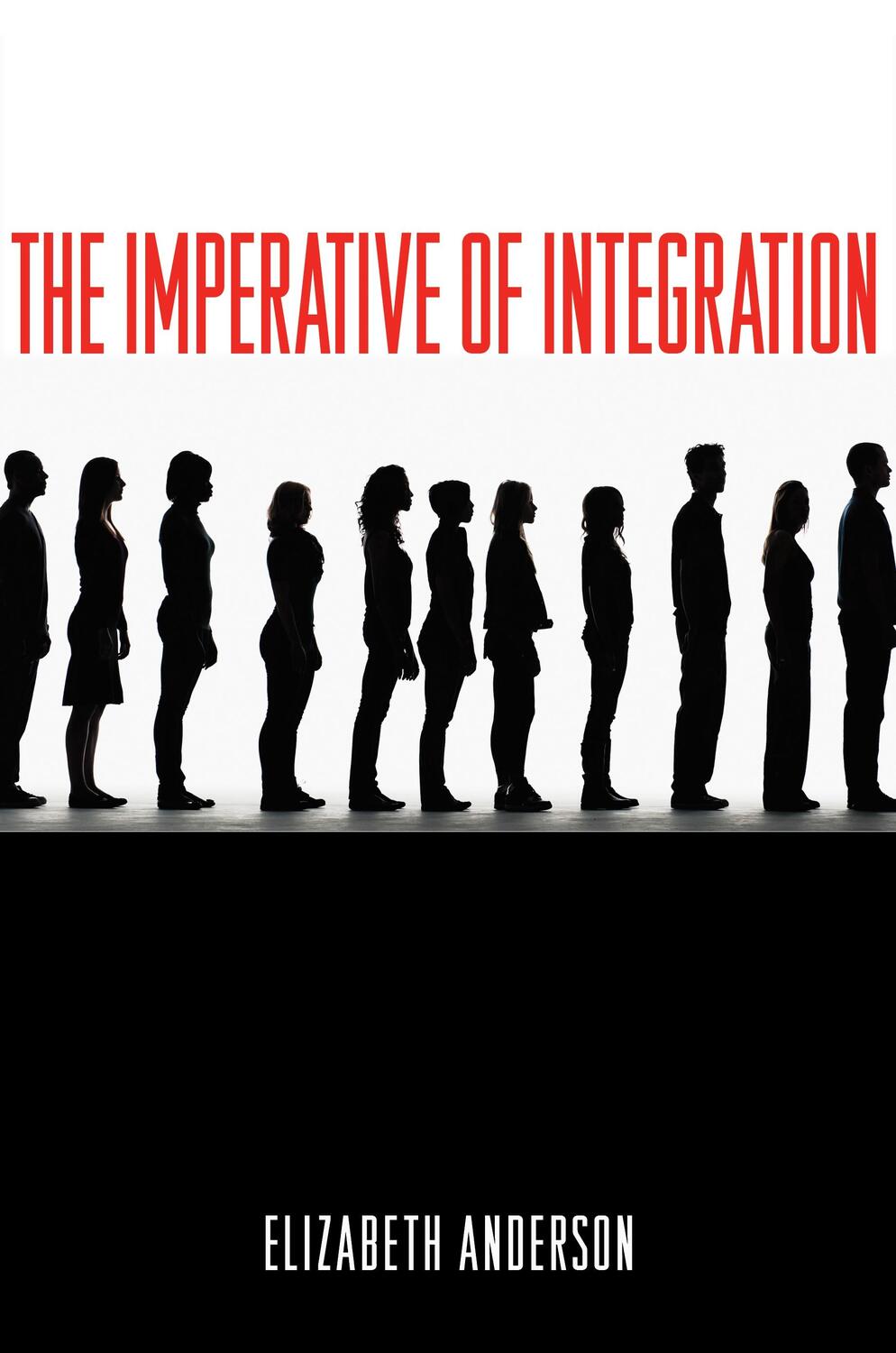 Cover: 9780691158112 | The Imperative of Integration | Elizabeth Anderson | Taschenbuch