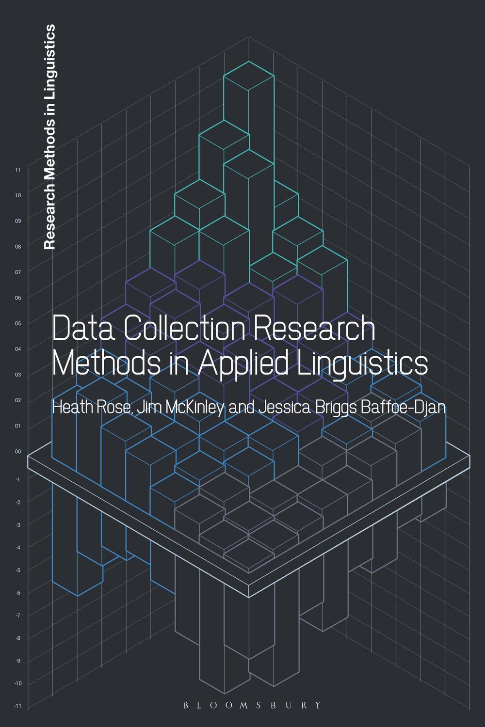 Cover: 9781350025844 | Data Collection Research Methods in Applied Linguistics | Rose (u. a.)