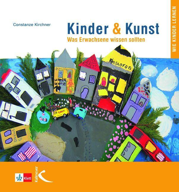 Cover: 9783780080288 | Kinder & Kunst | Was Erwachsene wissen sollten | Constanze Kirchner