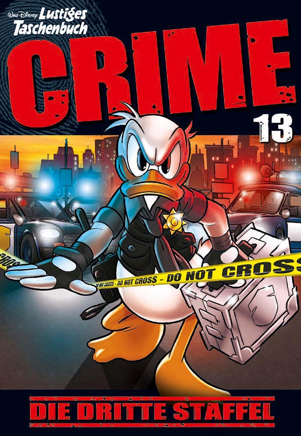 Cover: 9783841325297 | Lustiges Taschenbuch Crime 13 | Die dritte Staffel | Disney | Buch