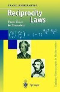 Cover: 9783642086281 | Reciprocity Laws | From Euler to Eisenstein | Franz Lemmermeyer | Buch