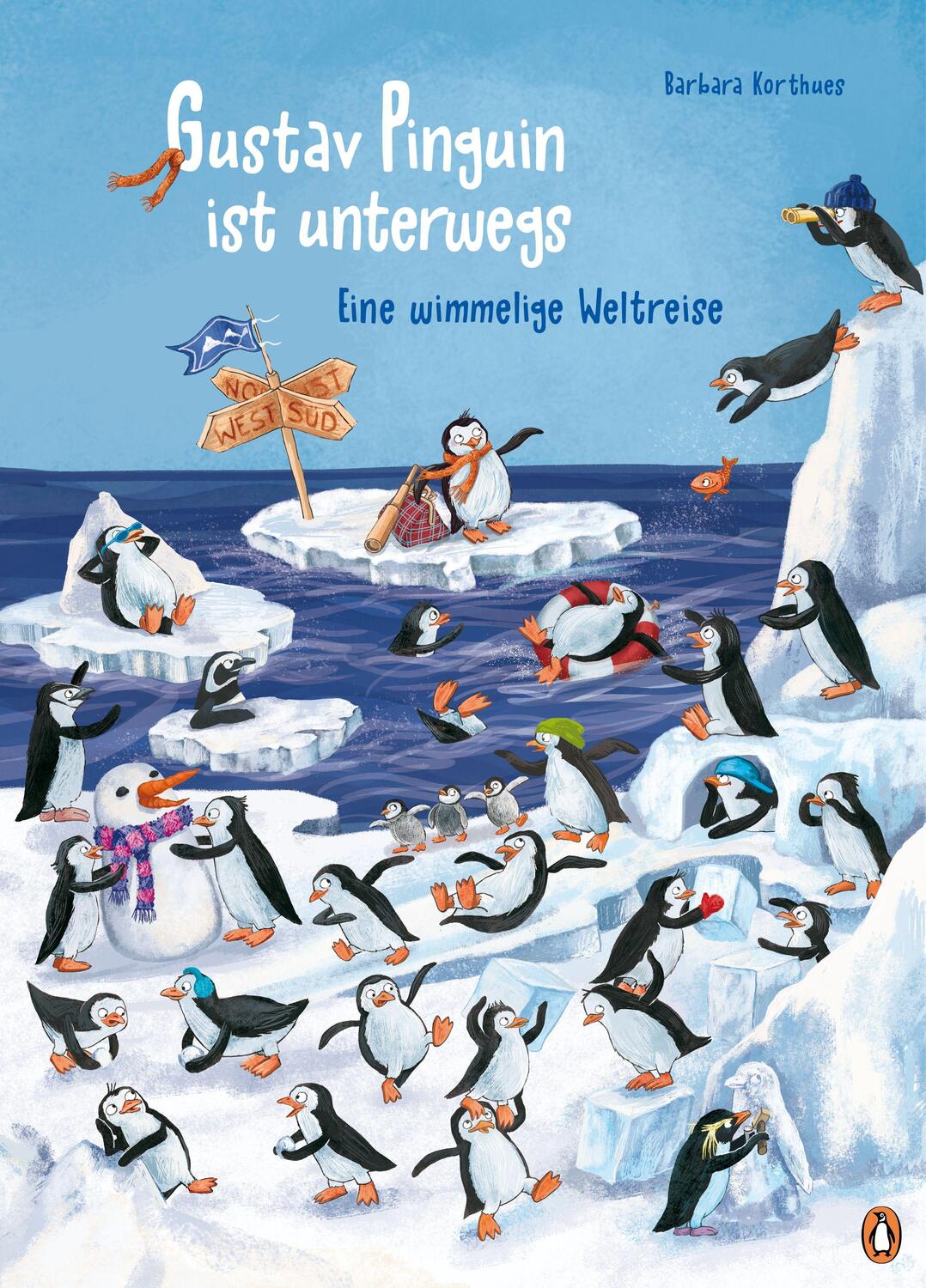Cover: 9783328300786 | Gustav Pinguin ist unterwegs - Eine wimmelige Weltreise | Korthues