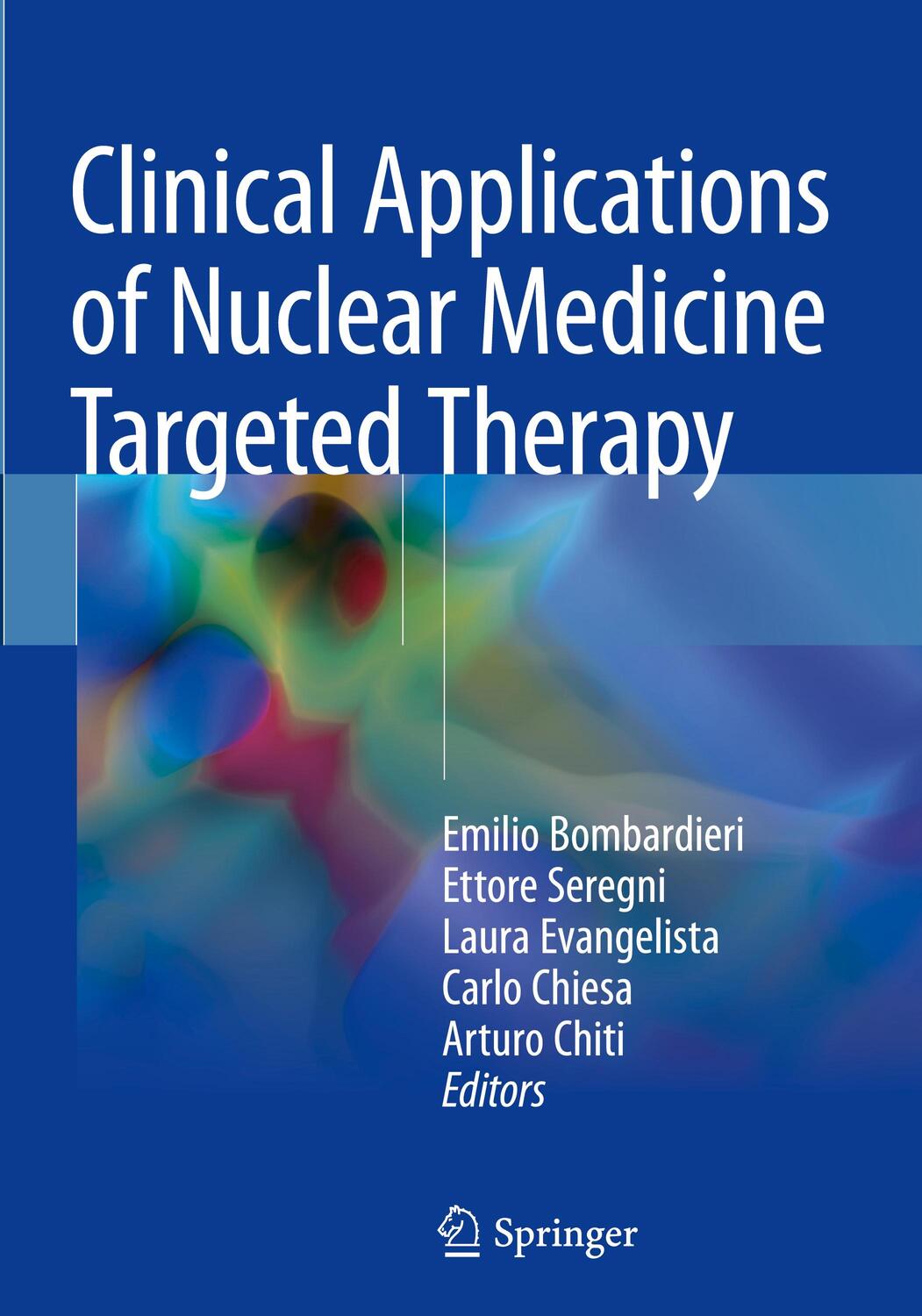 Cover: 9783319630663 | Clinical Applications of Nuclear Medicine Targeted Therapy | Buch