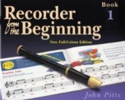 Cover: 9781844495245 | Recorder from the Beginning: Bk. 1: Pupil's Book | John Pitts | Buch