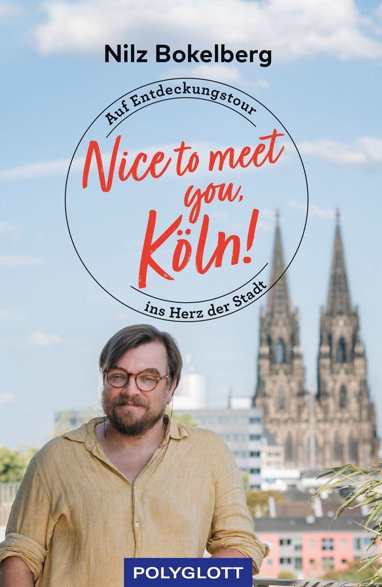 Cover: 9783846409657 | Nice to meet you, Köln! | Auf Entdeckungstour ins Herz der Stadt