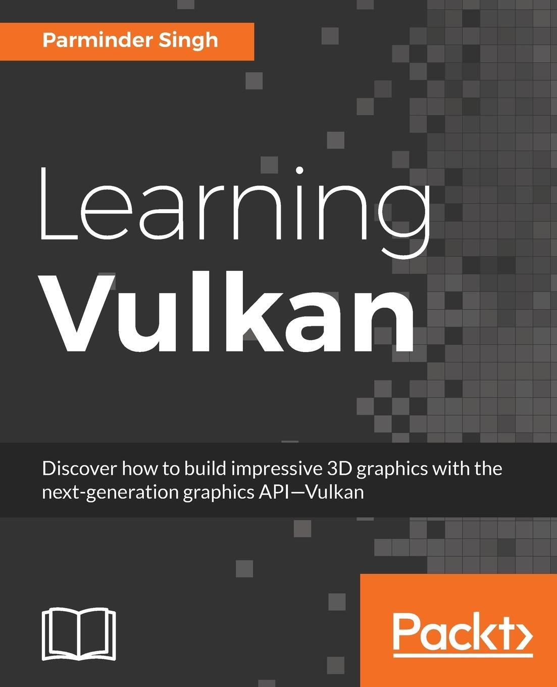 Cover: 9781786469809 | Learning Vulkan | Parminder Singh | Taschenbuch | Paperback | Englisch