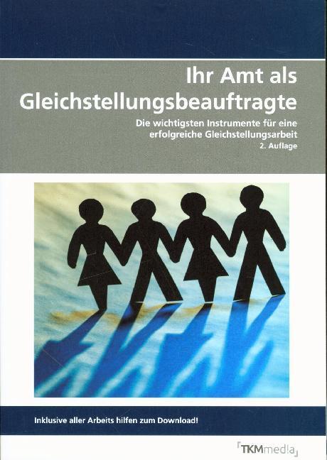 Cover: 9783812527729 | Ihr Amt als Gleichstellungsbeauftragte | Inge Horstkötter | Buch
