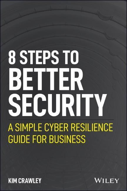 Cover: 9781119811237 | 8 Steps to Better Security | Kim Crawley | Taschenbuch | 224 S. | 2021