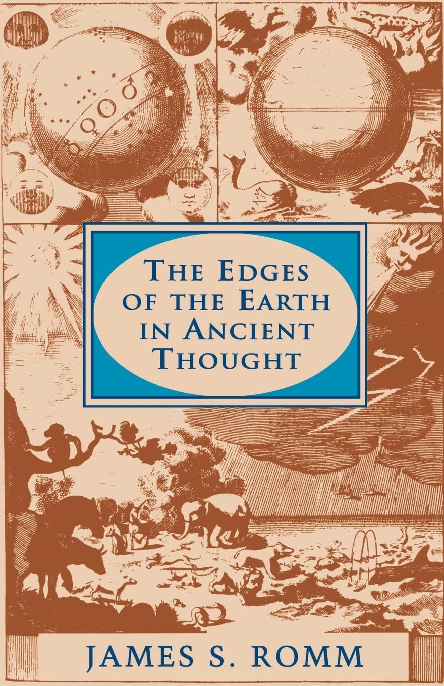 Cover: 9780691037882 | The Edges of the Earth in Ancient Thought | James S. Romm | Buch