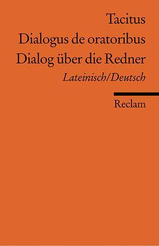 Cover: 9783150077009 | Dialog über die Redner | Lateinisch/Deutsch | Tacitus | Taschenbuch