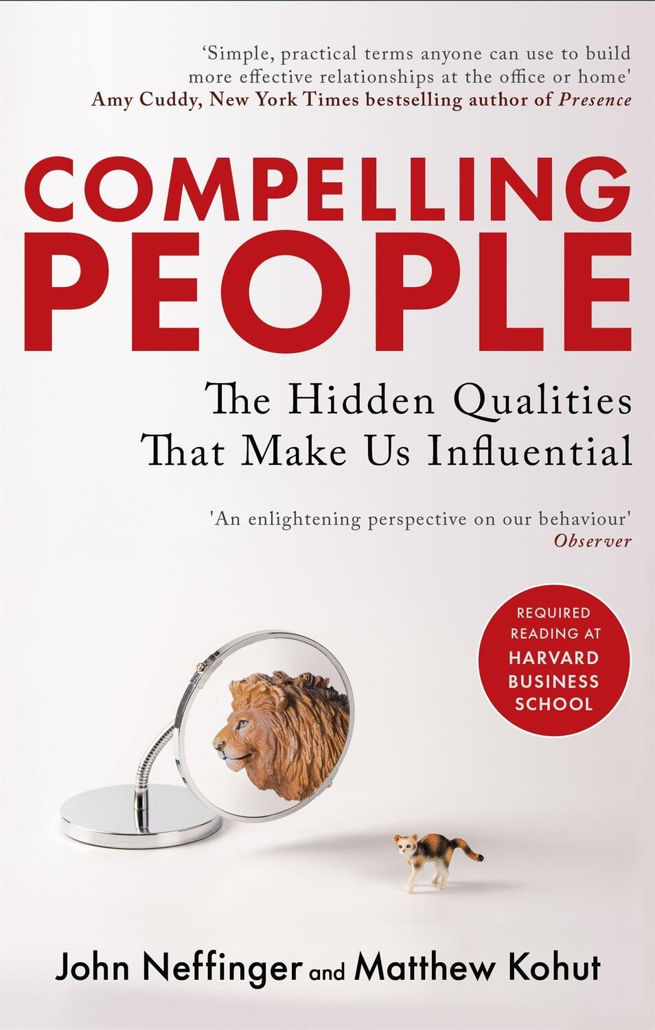 Cover: 9780349404875 | Compelling People | The Hidden Qualities That Make Us Influential