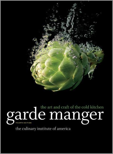 Cover: 9780470587805 | Garde Manger | The Art and Craft of the Cold Kitchen | America | Buch
