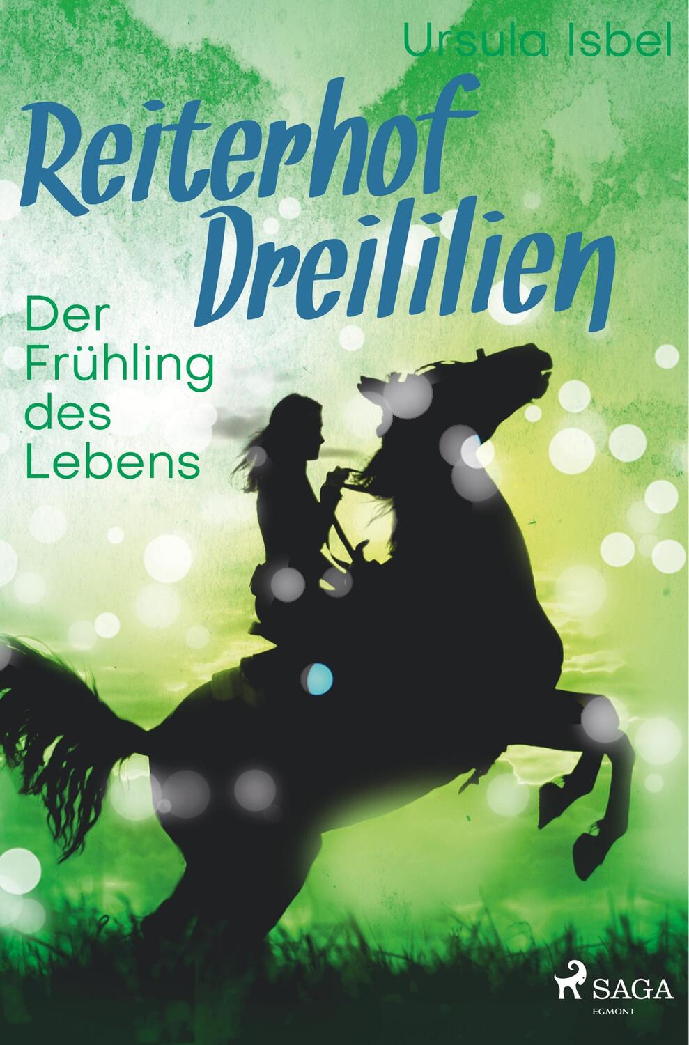 Cover: 9788726219555 | Reiterhof Dreililien 3 - Der Frühling des Lebens | Ursula Isbel | Buch