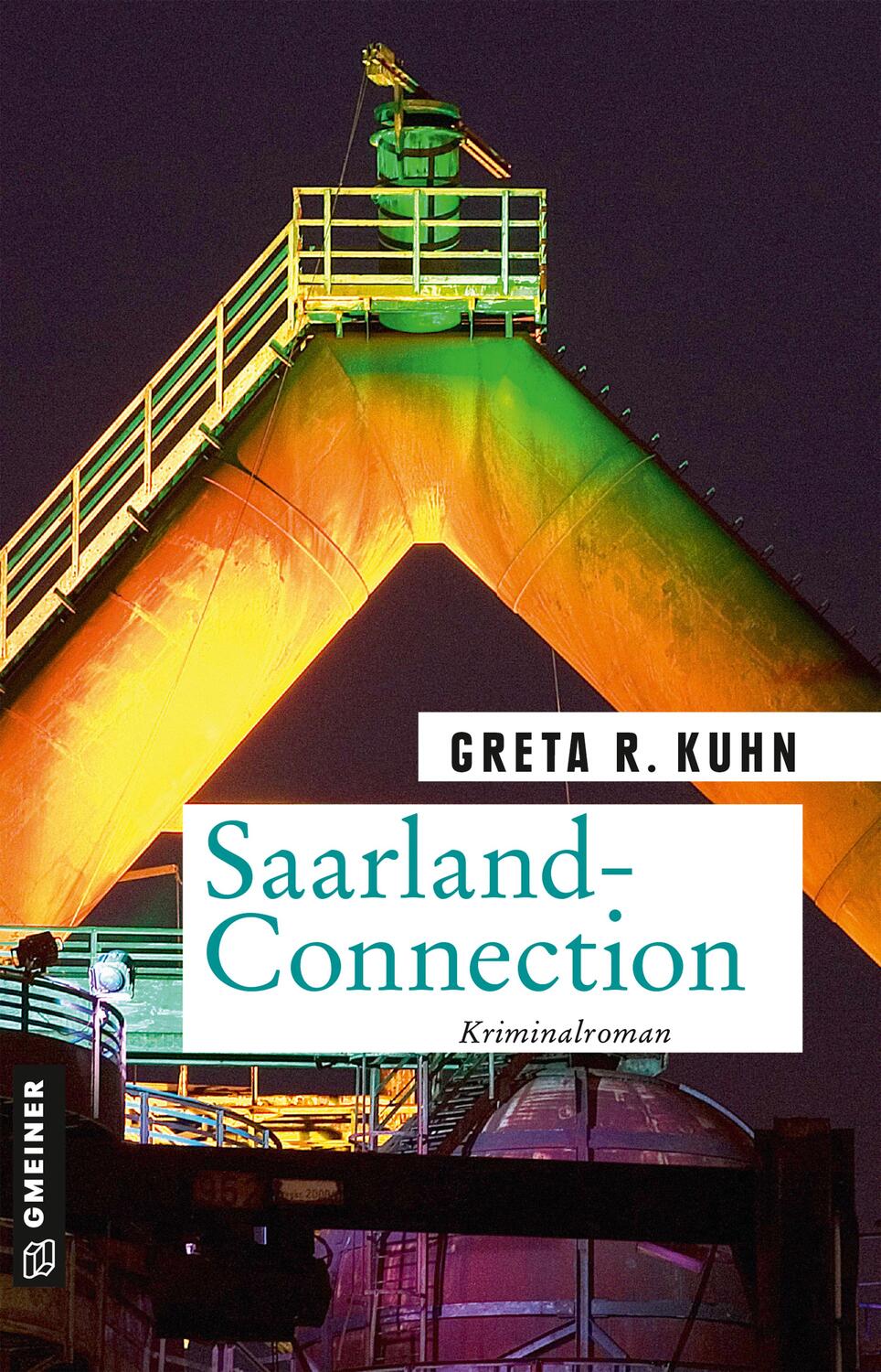 Cover: 9783839200728 | Saarland-Connection | Veronika Harts dritter Fall | Greta R. Kuhn