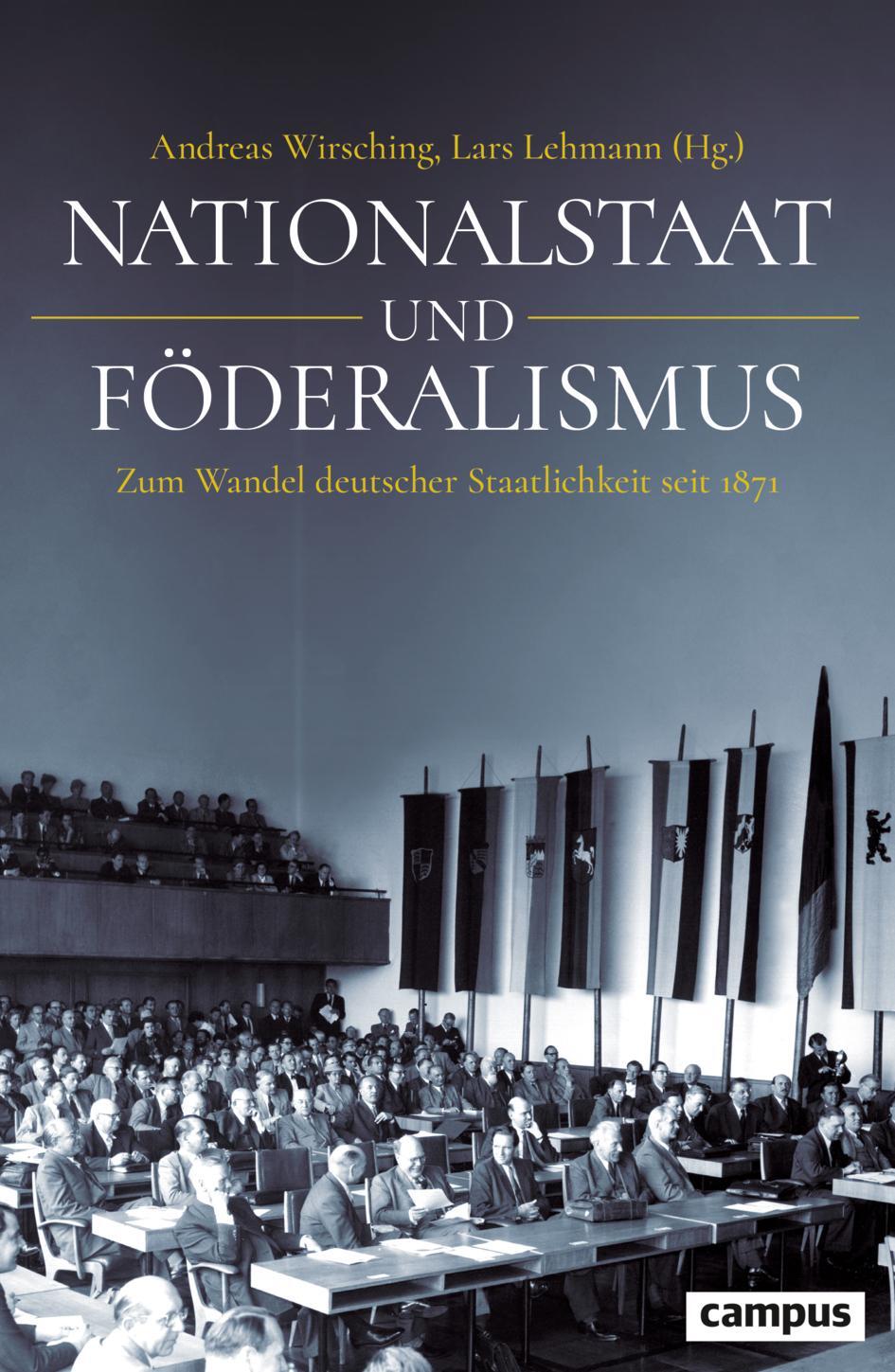 Cover: 9783593517629 | Nationalstaat und Föderalismus | Andreas Wirsching (u. a.) | Buch