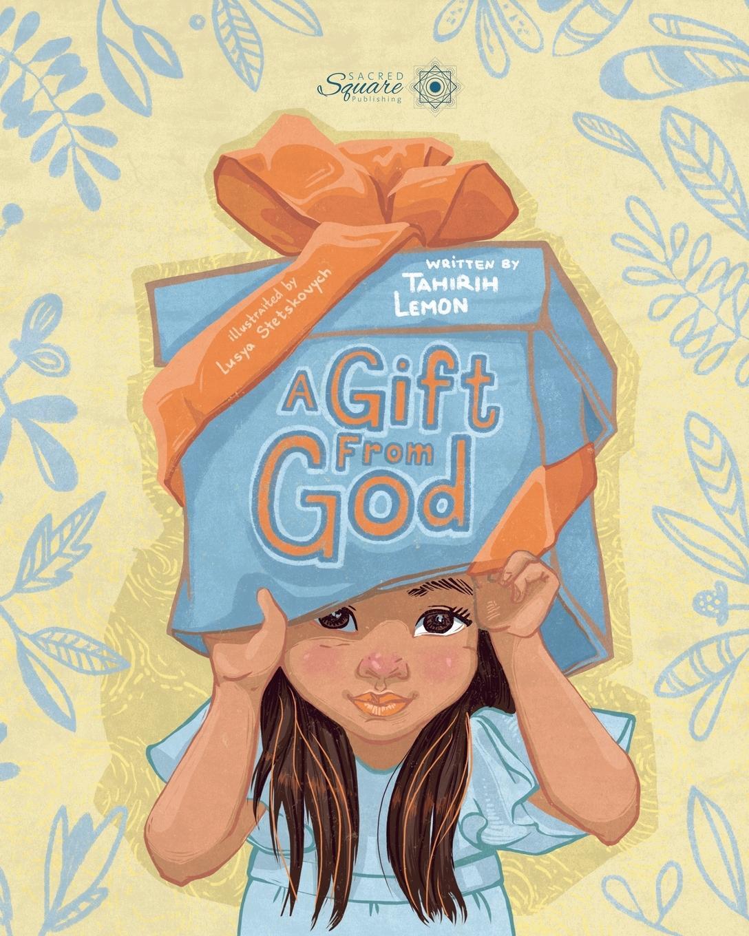 Cover: 9780648585121 | A Gift From God | Tahirih Lemon | Taschenbuch | Paperback | Englisch