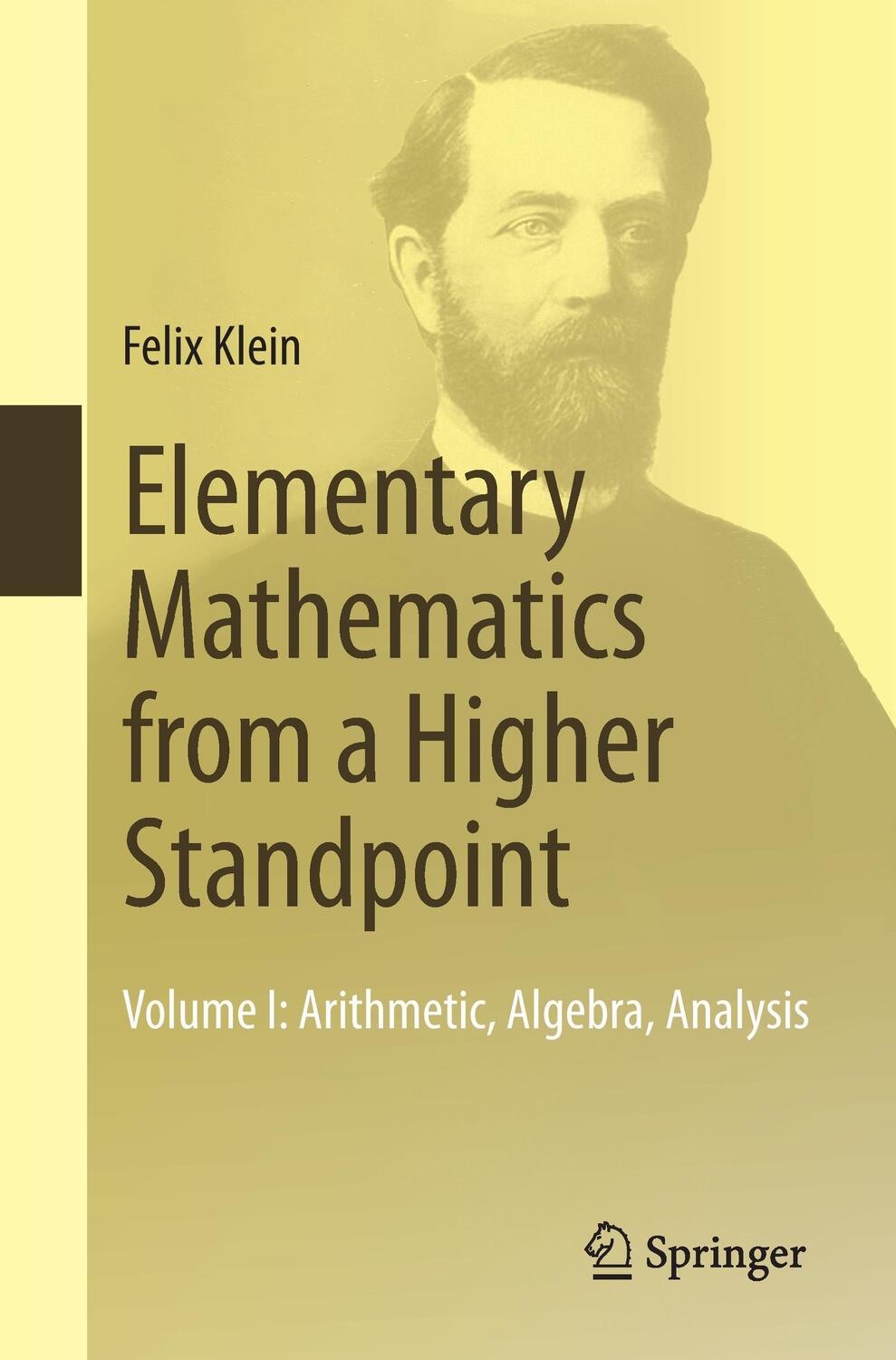 Cover: 9783662494400 | Elementary Mathematics from a Higher Standpoint | Felix Klein | Buch