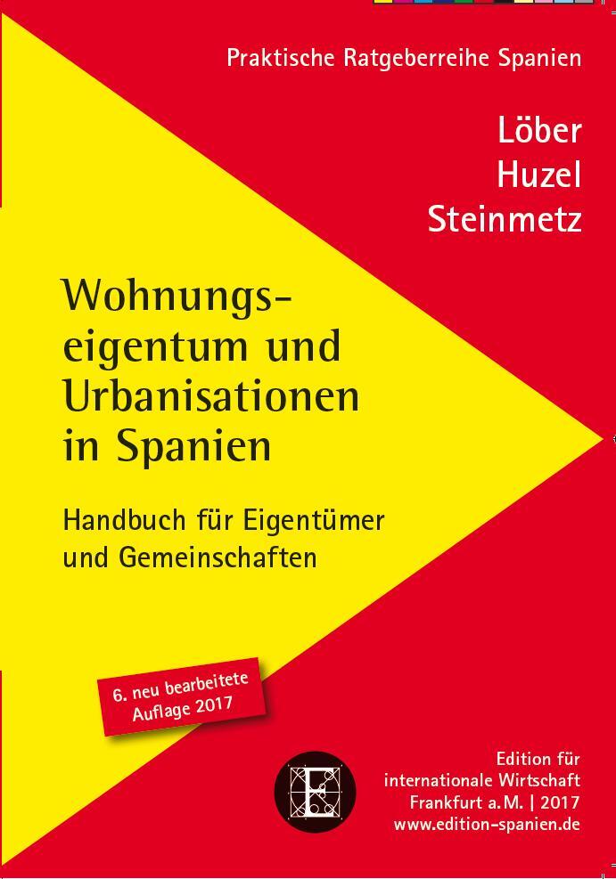 Cover: 9783921326701 | Wohnungseigentum und Urbanisationen in Spanien | Löber (u. a.) | Buch