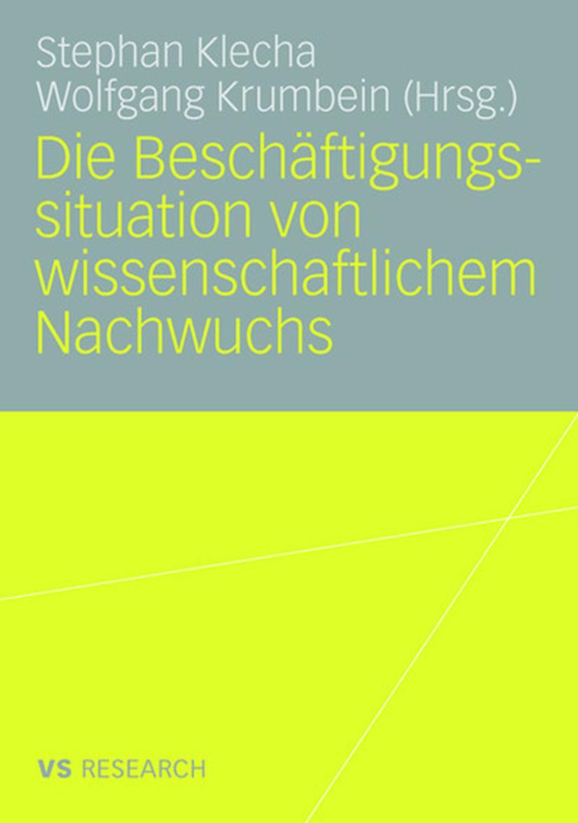 Cover: 9783531159089 | Die Beschäftigungssituation von wissenschaftlichem Nachwuchs | Buch