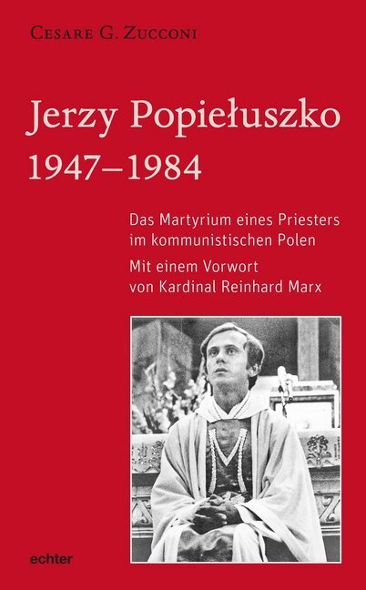 Cover: 9783429054250 | Jerzy Popieluszko | Cesare G. Zucconi | Buch | 2020 | Echter