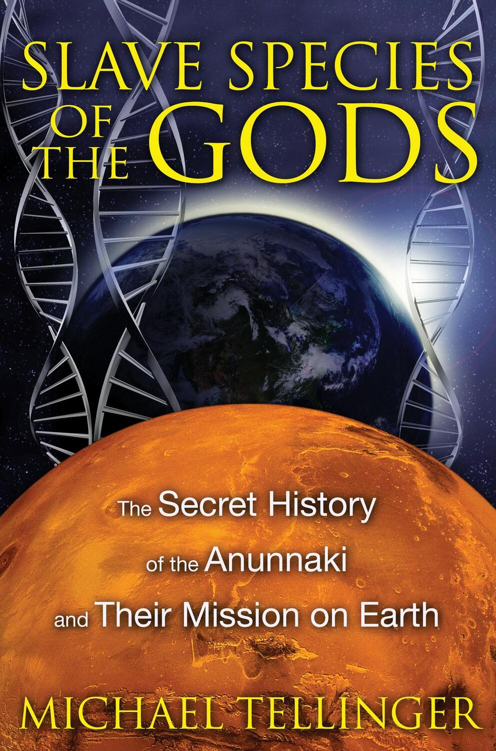 Cover: 9781591431510 | Slave Species of the Gods | Michael Tellinger | Taschenbuch | Englisch